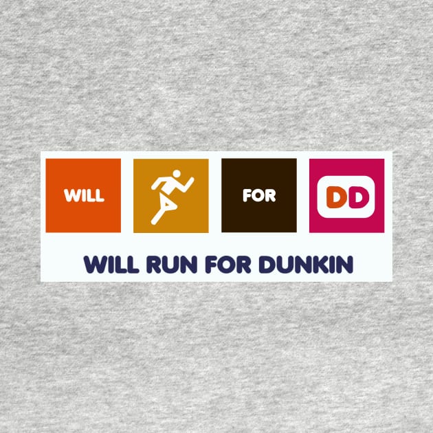 Will run for dunkin by Sci-Emily